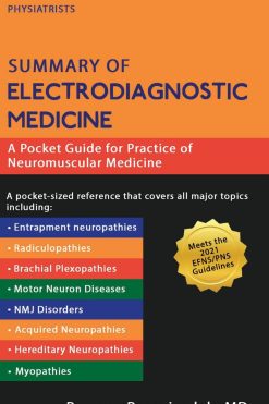 Summary of Electrodiagnostic Medicine